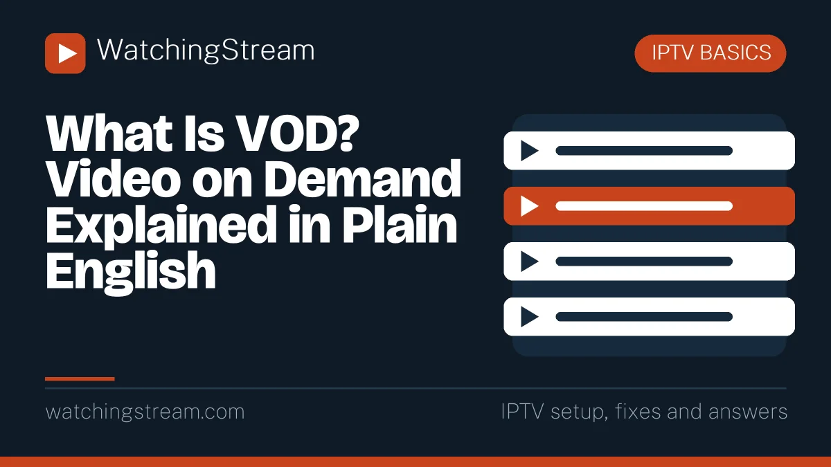 What Is VOD? Video on Demand Explained in Plain English