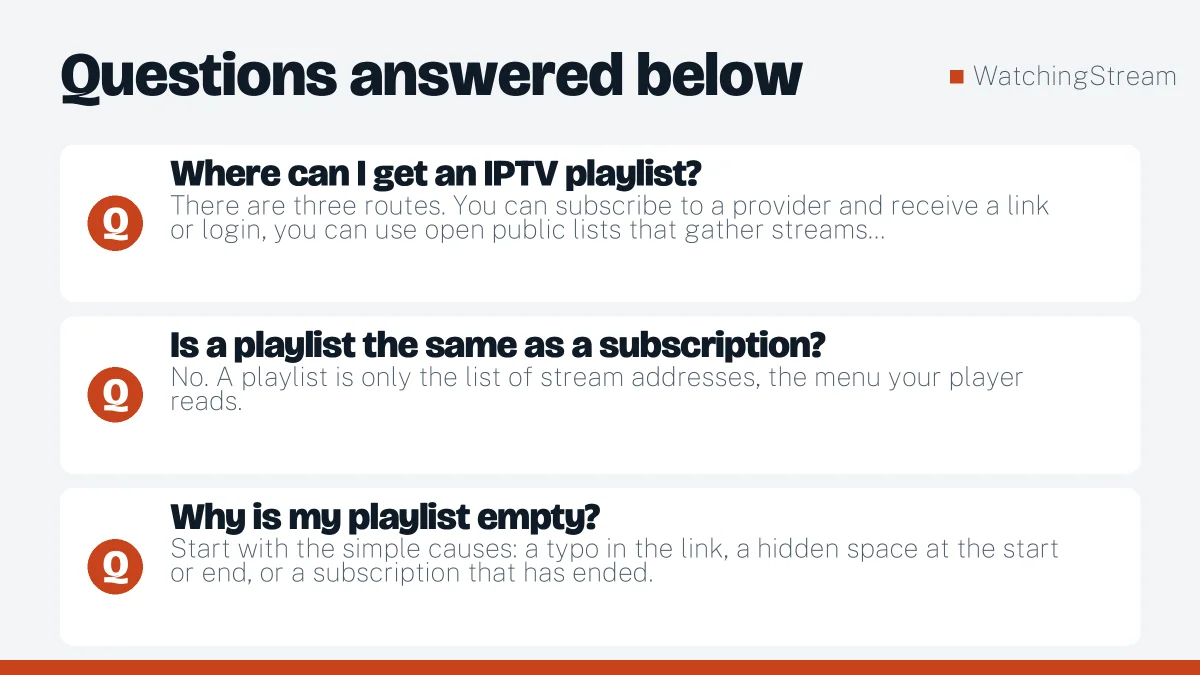 Frequently asked questions: How to Get an IPTV Playlist: Three Safe Routes