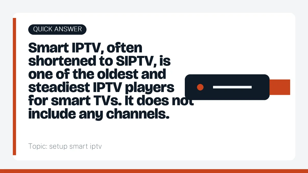 Quick answer: setup smart iptv